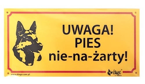 Tabliczka ostrzegawcza UWAGA PIES nie-na-żarty